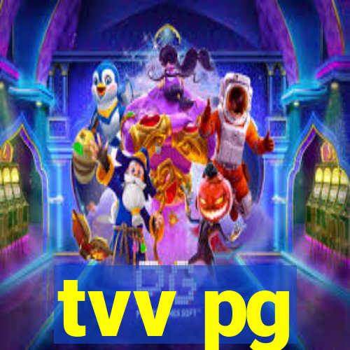 tvv pg